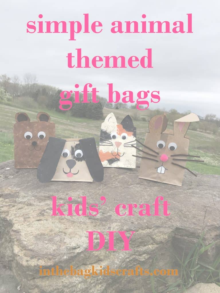 Animal Themed Gift Bags Easy Kids' Craft 