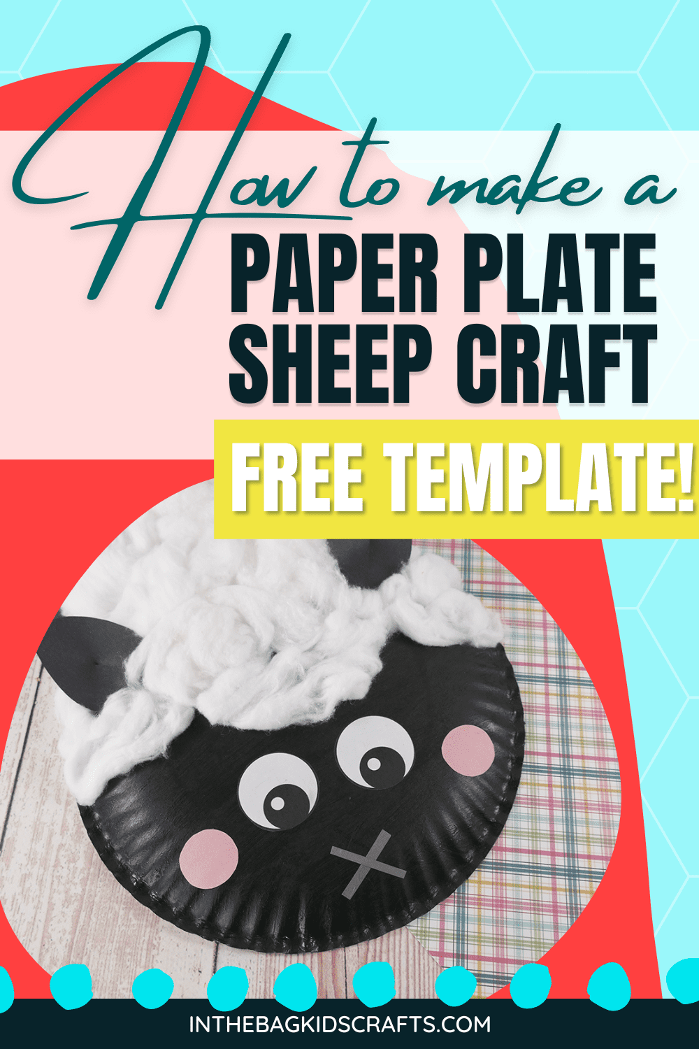 Paper Plate Sheep Craft (with FREE Craft Template) • In the Bag Kids ...